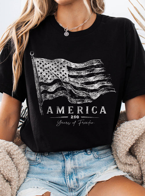 AMERICA 250 YEARS OF FREEDOM FLAG GRAPHIC TSHIRTS